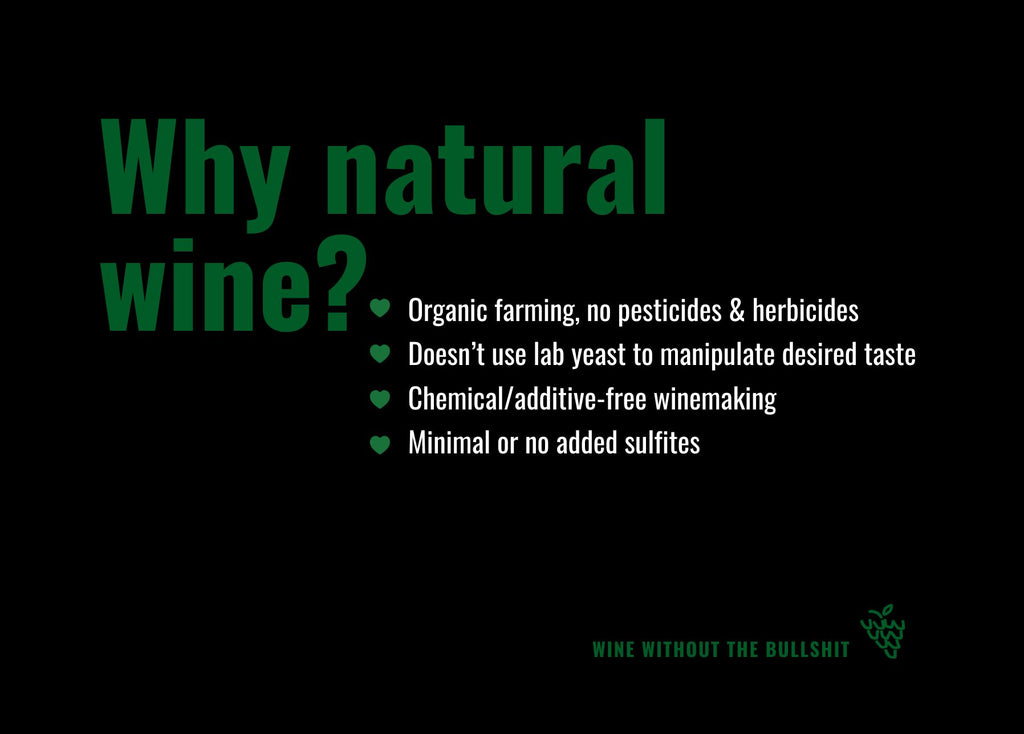 An image explaining why you should choose natural wine.